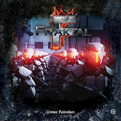 Fraktal - Unter Feinden.Tl.15,1 Audio-CD