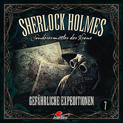 Sherlock Holmes 07: Gefährliche Expedition