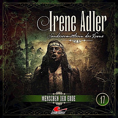 Irene Adler 17: Menschen der Erde