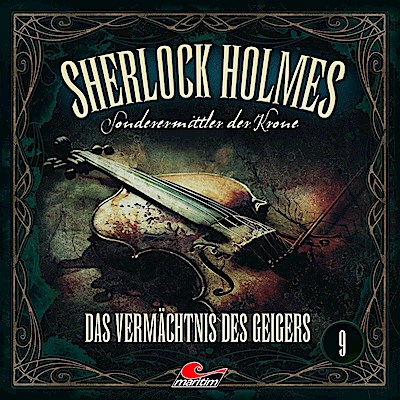 Sherlock Holmes 09: Das Vermächtnis des Geigers