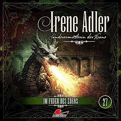 Irene Adler 27: Im Feruer des Zorns