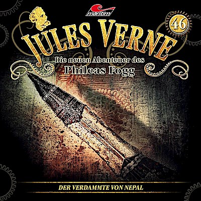 Jules Verne - Phileas Fogg 46: Der Verdammte von Nepal