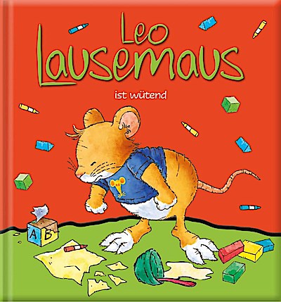 Leo Lausemaus - ist wütend