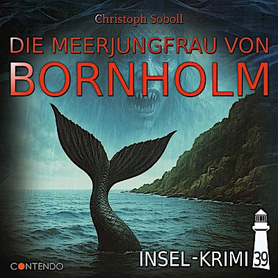 Insel-Krimi - Die Meerjungfrau von Bornholm,1 Audio-CD