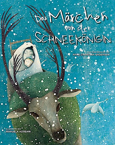 Das Märchen von der Schneekönigin (Bilderbuch)