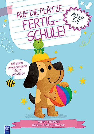 Auf die Plätze, fertig - Schule! 3-4 Jahre (Co...