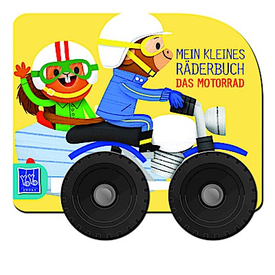 Mein kleines Räderbuch - Das Motorrad