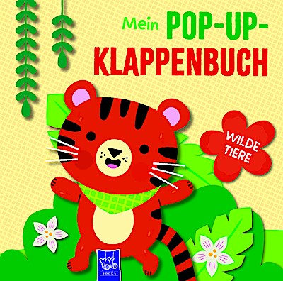 Mein Pop-Up-Klappenbuch - Wilde Tiere