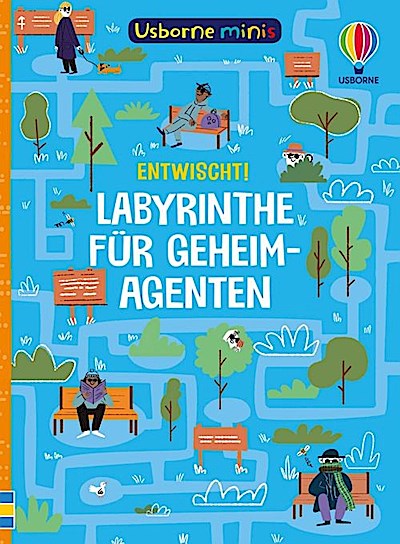Usborne Minis: Entwischt! Labyrinthe für Geheimagenten