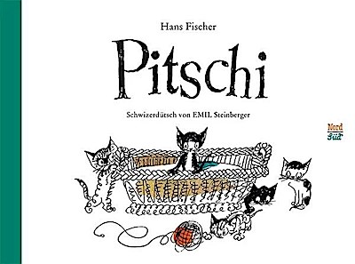 Pitschi (Schweizerdeutsche Ausgabe)