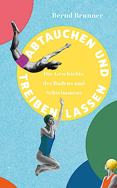 Abtauchen und Treibenlassen. Die Geschichte de...