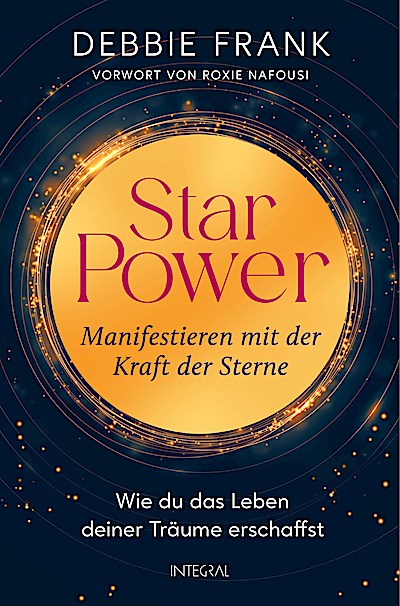 StarPower – Manifestieren mit der Kraft der St...